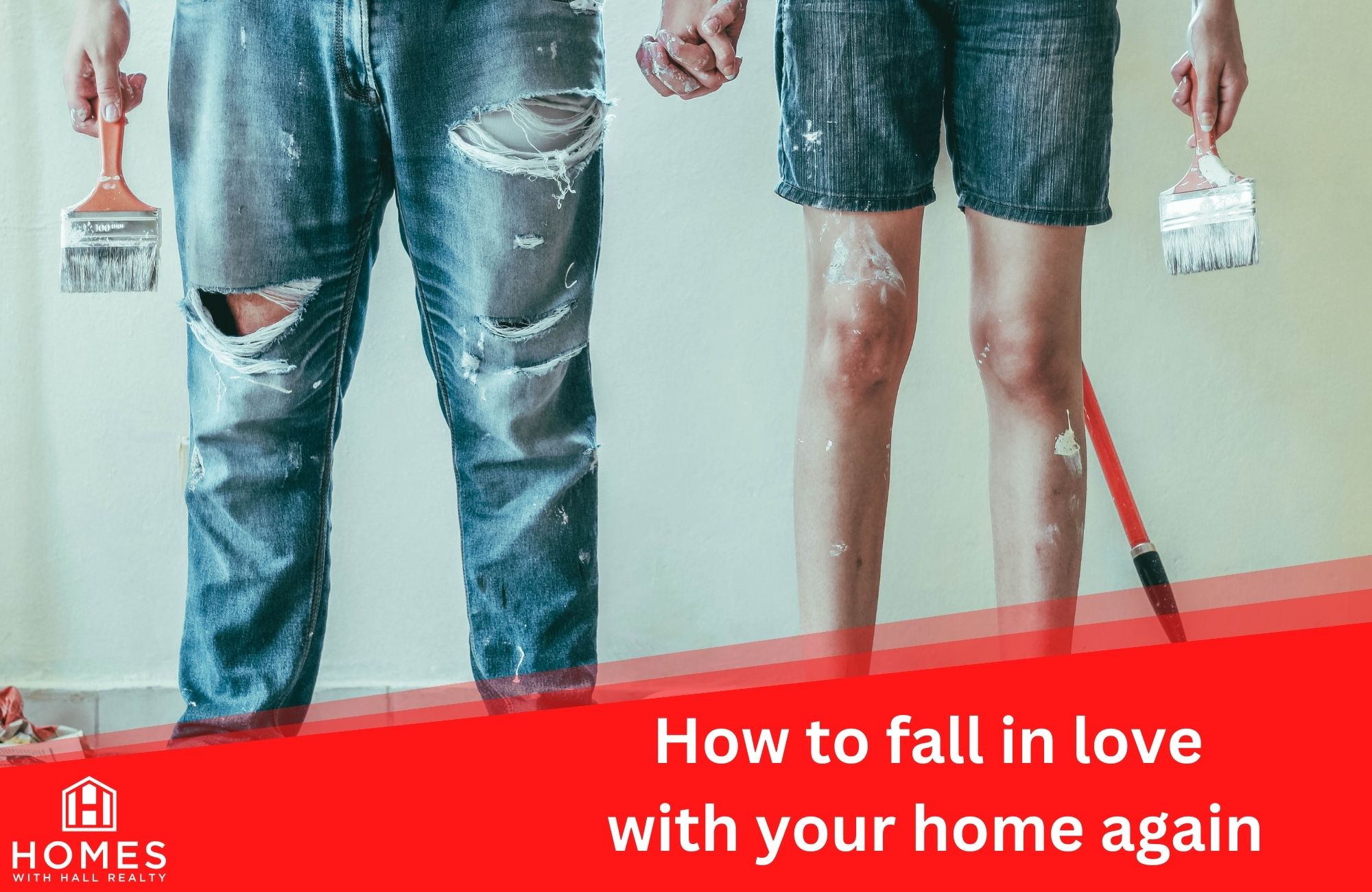 How to fall in love with your home again