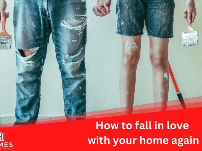 How to fall in love with your home again